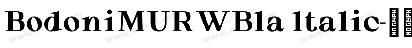 BodoniMURWBla ltalic字体转换